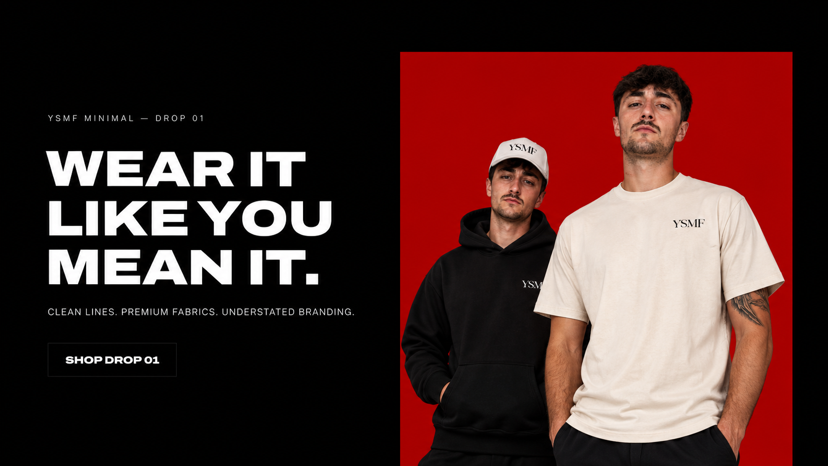 YSMF Minimal Drop 01 campaign